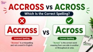 Accross vs Across
