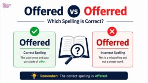 Offered vs Offerred