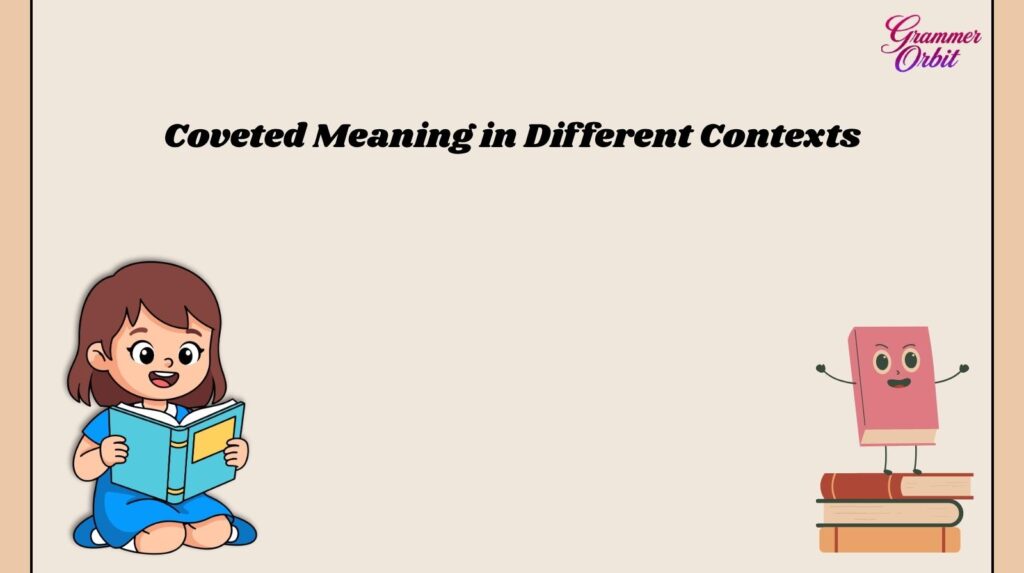 Coveted Meaning