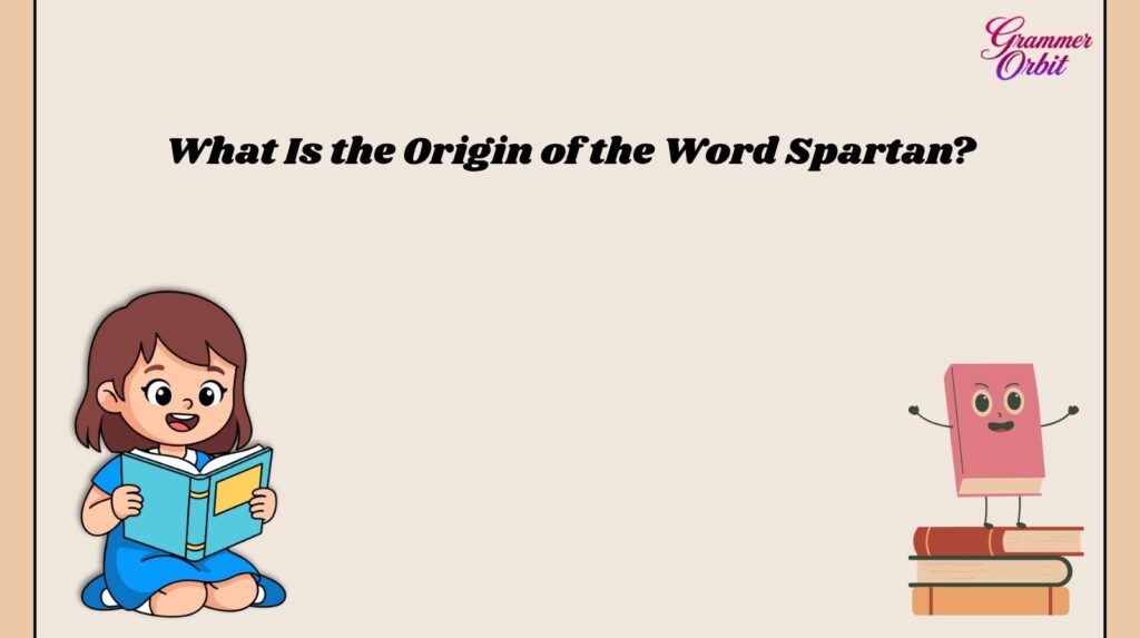 Spartan Meaning