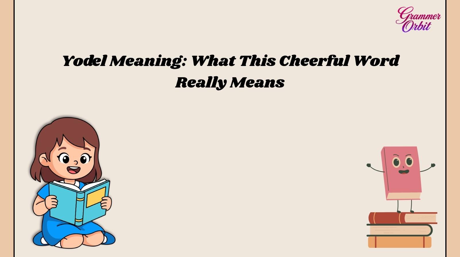 Yodel Meaning